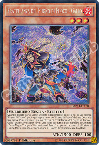 MP14-IT120 Fratellanza del Pugno di Fuoco - Gallo rara segreta 1a Edizione (IT) -NEAR MINT-