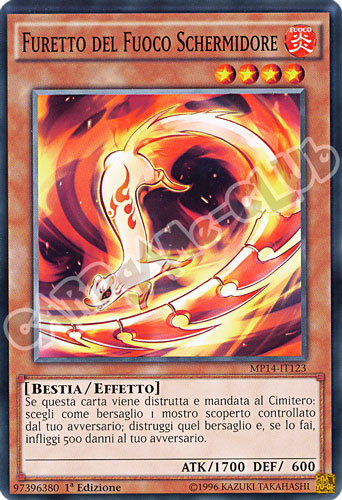 MP14-IT123 Furetto del Fuoco Schermidore comune 1a Edizione (IT) -NEAR MINT-