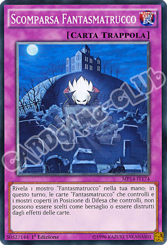 MP14-IT174 Scomparsa Fantasmatrucco comune 1a Edizione (IT) -NEAR MINT-