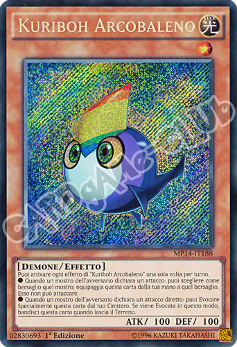 MP14-IT188 Kuriboh Arcobaleno rara segreta 1a Edizione (IT) -NEAR MINT-