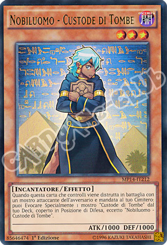 MP14-IT212 Nobiluomo - Custode di Tombe ultra rara 1a Edizione (IT) -NEAR MINT-