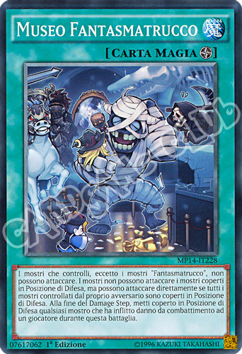 MP14-IT228 Museo Fantasmatrucco comune 1a Edizione (IT) -NEAR MINT-