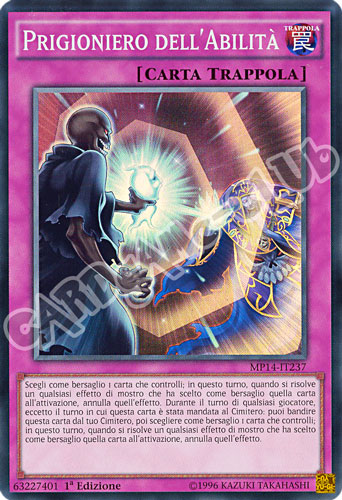 MP14-IT237 Prigioniero dell'Abilita' super rara 1a Edizione (IT) -NEAR MINT-