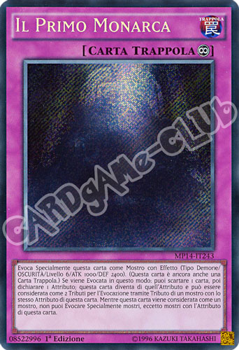 MP14-IT243 Il Primo Monarca rara segreta 1a Edizione (IT) -NEAR MINT-