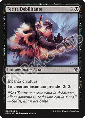 068 / 269 Ferita Debilitante comune (IT) -NEAR MINT-