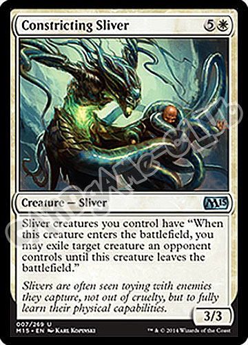007 / 269 Constricting Sliver non comune (EN) -NEAR MINT-