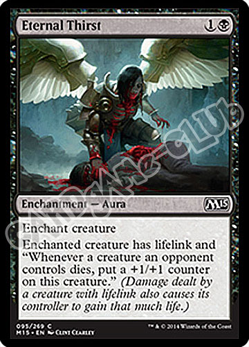 095 / 269 Eternal Thirst comune (EN) -NEAR MINT-