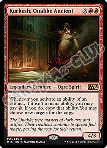 153 / 269 Kurkesh, Onakke Ancient rara (EN) -NEAR MINT-