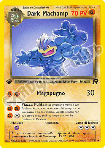27 / 82 Dark Machamp rara 1a edizione (IT) -NEAR MINT-