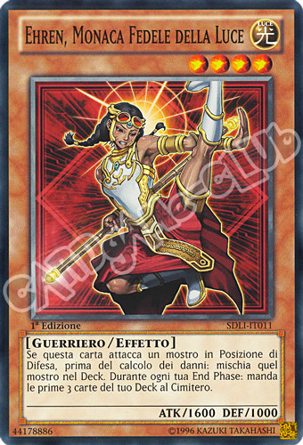 SDLI-IT011 Ehren, Monaca Fedele della Luce comune 1a Edizione (IT) -NEAR MINT-