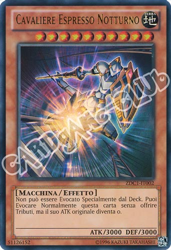 ZDC1-IT002 Cavaliere Espresso Notturno ultra rara unlimited (IT) -NEAR MINT-