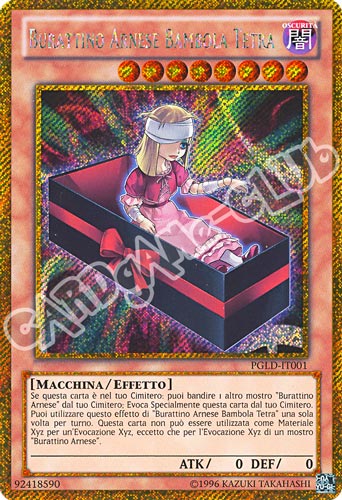 PGLD-IT001 Burattino Arnese Bambola Tetra rara segreta oro unlimited (IT) -NEAR MINT-