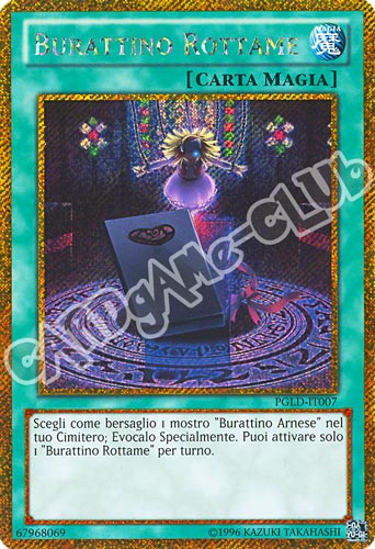 PGLD-IT007 Burattino Rottame rara segreta oro unlimited (IT) -NEAR MINT-