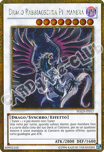 PGLD-IT017 Drago Rabbiaoscura Piumanera rara segreta oro unlimited (IT) -NEAR MINT-