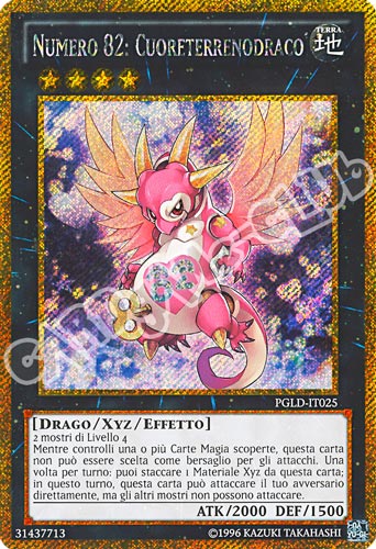 PGLD-IT025 Numero 82: Cuoreterrenodraco rara segreta oro unlimited (IT) -NEAR MINT-