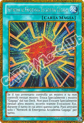 PGLD-IT028 Network di Emergenza Accademia Gagaga rara segreta oro unlimited (IT) -NEAR MINT-