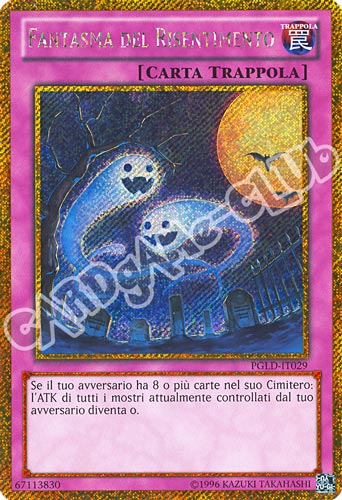 PGLD-IT029 Fantasma del Risentimento rara segreta oro unlimited (IT) -NEAR MINT-