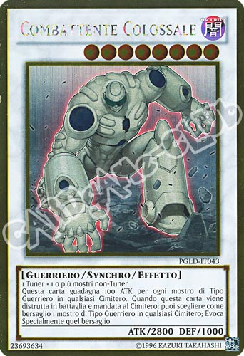 PGLD-IT043 Combattente Colossale rara oro unlimited (IT) -GOOD-