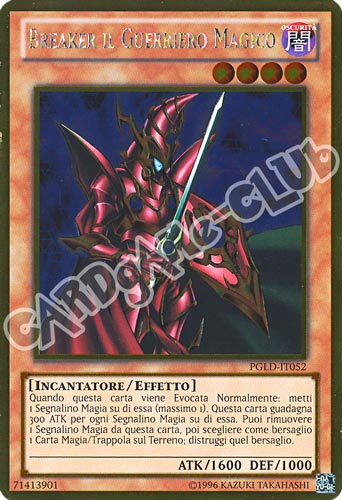 PGLD-IT052 Breaker il Guerriero Magico rara oro unlimited (IT) -NEAR MINT-