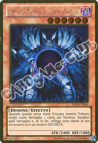 PGLD-IT066 Caius il Monarca dell'Ombra rara oro unlimited (IT) -NEAR MINT-