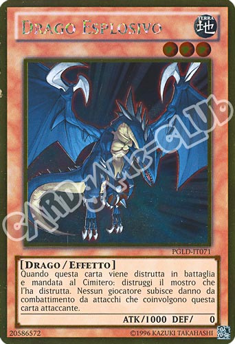 PGLD-IT071 Drago Esplosivo rara oro unlimited (IT) -NEAR MINT-