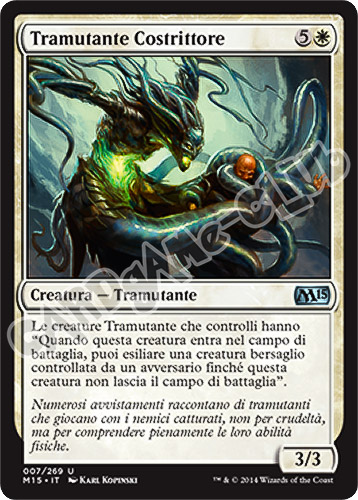 007 / 269 Tramutante Costrittore non comune (IT) -NEAR MINT-