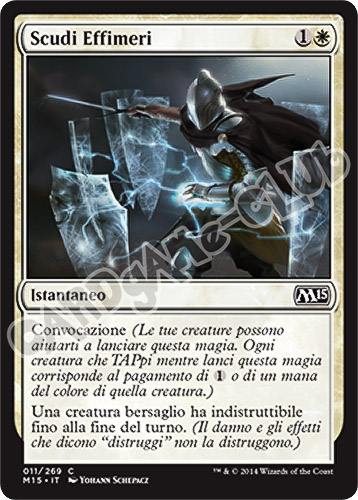 011 / 269 Scudi Effimeri comune (IT) -NEAR MINT-