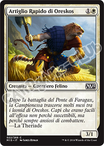 022 / 269 Artiglio Rapido di Oreskos comune (IT) -NEAR MINT-