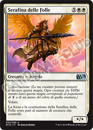 032 / 269 Serafina delle Folle non comune (IT) -NEAR MINT-