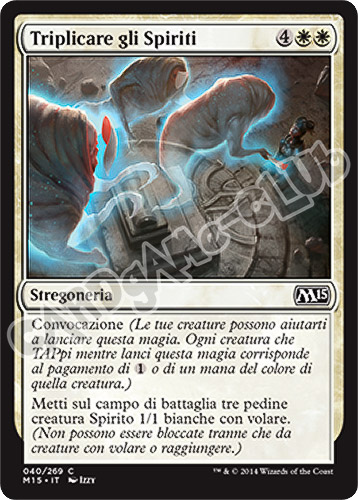040 / 269 Triplicare gli Spiriti comune (IT) -NEAR MINT-