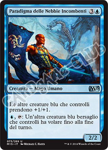 073 / 269 Paradigma delle Nebbie Incombenti non comune (IT) -NEAR MINT-