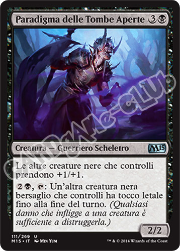 111 / 269 Paradigma delle Tombe Aperte non comune (IT) -NEAR MINT-