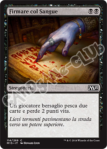 114 / 269 Firmare col Sangue comune (IT) -NEAR MINT-