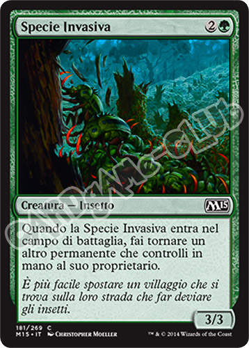 181 / 269 Specie Invasiva comune (IT) -NEAR MINT-