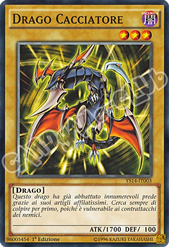 YS14-IT003 Drago Cacciatore comune 1a Edizione (IT) -NEAR MINT-