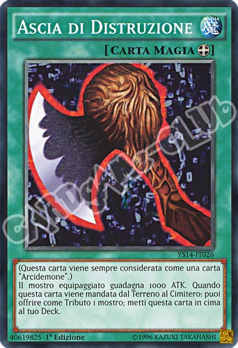 YS14-IT026 Ascia di Distruzione comune 1a Edizione (IT) -PLAYED-