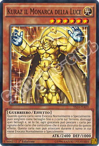 YS14-ITA03 Kuraz il Monarca della Luce comune 1a Edizione (IT) -NEAR MINT-