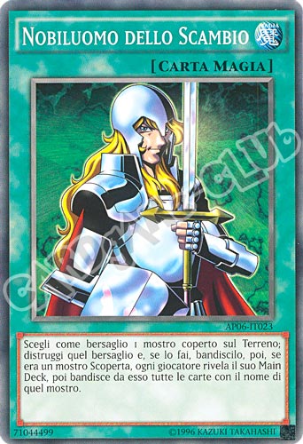AP06-IT023 Nobiluomo dello Scambio comune (IT) -NEAR MINT-