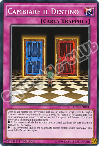 LC5D-IT081 Cambiare il Destino comune 1a Edizione (IT) -NEAR MINT-