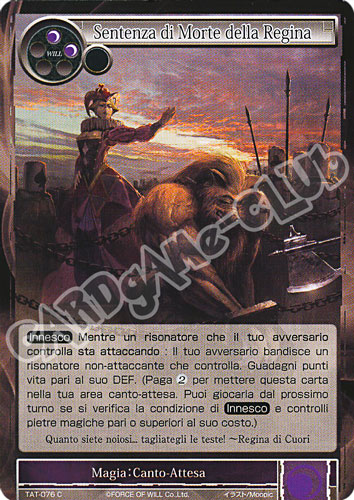 TAT1-IT076 Sentenza di Morte della Regina comune normale (IT) -NEAR MINT-
