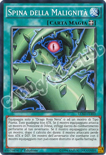 LC5D-IT103 Spina della Malignita' comune 1a Edizione (IT) -NEAR MINT-