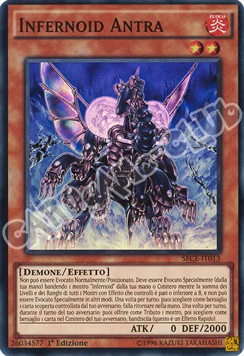 SECE-IT013 Infernoid Antra super rara 1a edizione (IT) -NEAR MINT-