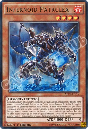SECE-IT015 Infernoid Patrulea rara 1a edizione (IT) -NEAR MINT-