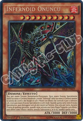 SECE-IT019 Infernoid Onuncu rara segreta 1a edizione (IT) -NEAR MINT-