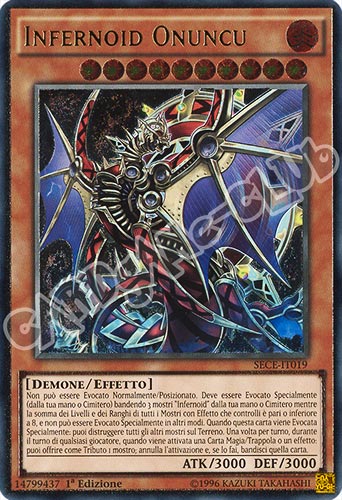 SECE-IT019 Infernoid Onuncu rara ultimate 1a edizione (IT) -NEAR MINT-