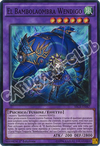 SECE-IT047 El Bambolaombra Wendigo super rara 1a edizione (IT) -NEAR MINT-