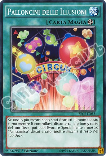 SECE-IT053 Palloncini delle Illusioni comune 1a edizione (IT) -NEAR MINT-