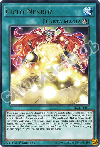 SECE-IT060 Ciclo Nekroz rara 1a edizione (IT) -NEAR MINT-
