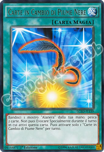LC5D-IT139 Carte in Cambio di Piume Nere rara 1a Edizione (IT) -NEAR MINT-
