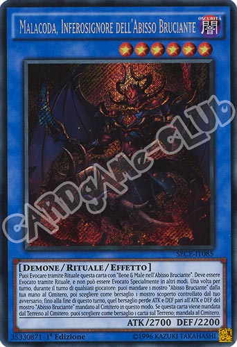SECE-IT085 Malacoda, Inferosignore dell'Abisso Bruciante rara segreta 1a edizione (IT) -NEAR MINT-